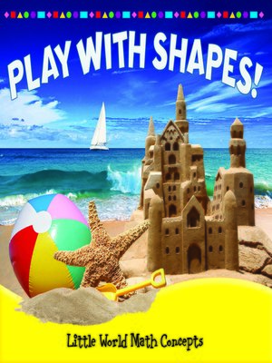 cover image of Play with Shapes!